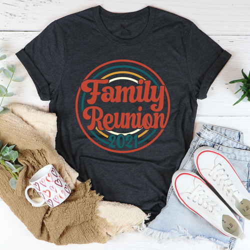 Load image into Gallery viewer, Family Reunion 2021 Tee
