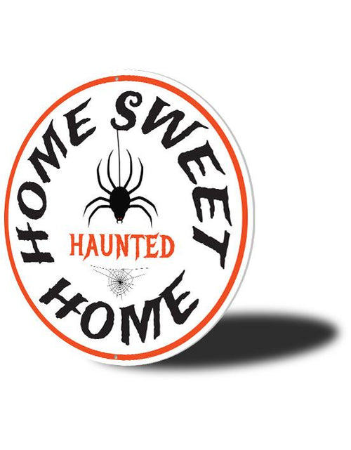 Load image into Gallery viewer, Home Sweet Haunted Home Halloween Sign
