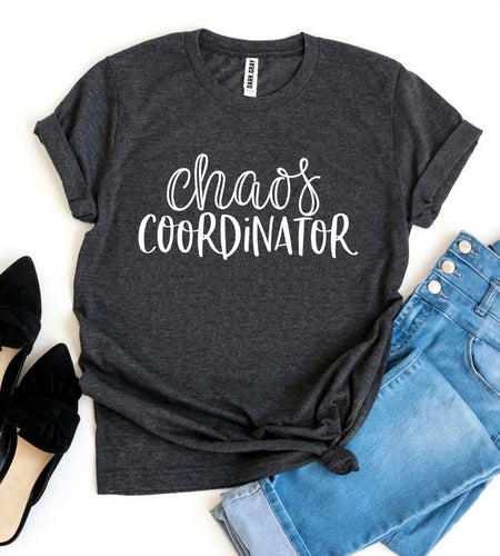 Chaos Coordinator T-shirt