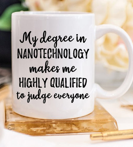 Nanotechnology Gift, Nanotechnology Mug,
