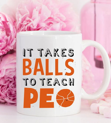 It Takes Balls To Teach PE - Physical Education